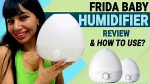 Watch Frida Baby Fridababy 3-in-1 Humidifier ﹙ how to use﹚ on Amazon Live