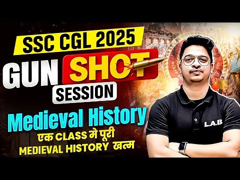 Complete Medieval History of India | SSC CGL 2025 | SSC CGL History PYQs by Aman Sir | SSC LAB