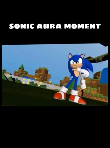 sonic aura moment #sonic #sonicthehedgehog #edit