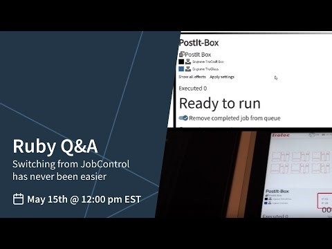 Trotec Ruby Software: Q&A | Making the switch from JobControl | May 2026