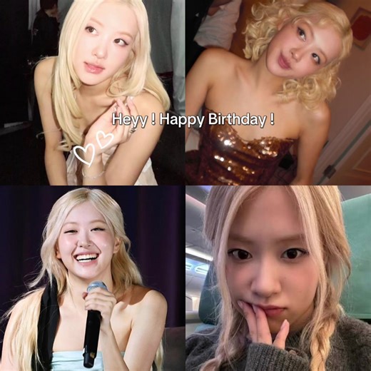 Celebrating Rosé's Birthday: A Special Tribute to BLACKPINK's Star