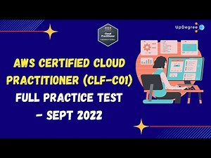 AWS Certified Cloud Practitioner (CLF-C01) Real Exam Questions Sept 2022 - Full Practice Test