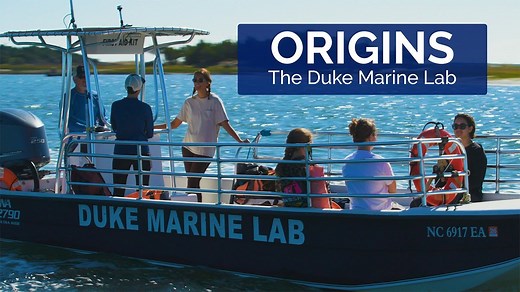 Origins: Duke Marine Lab - Duke Centennial