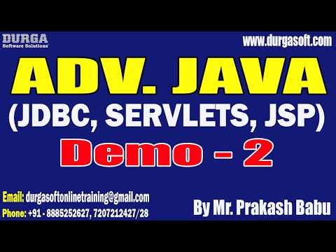 ADV. JAVA (JDBC, SERVLETS, JSP) tutorial || Demo - 2 || by Mr. Prakash Babu On 02-06-2026 @8PM (IST)