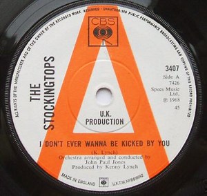 The Stockingtops - I Don't Ever Wanna Be Kicked By You
