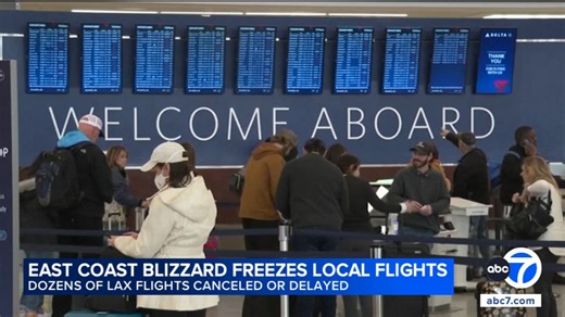 LAX hit with flight cancellations as historic blizzard slams Northeast
