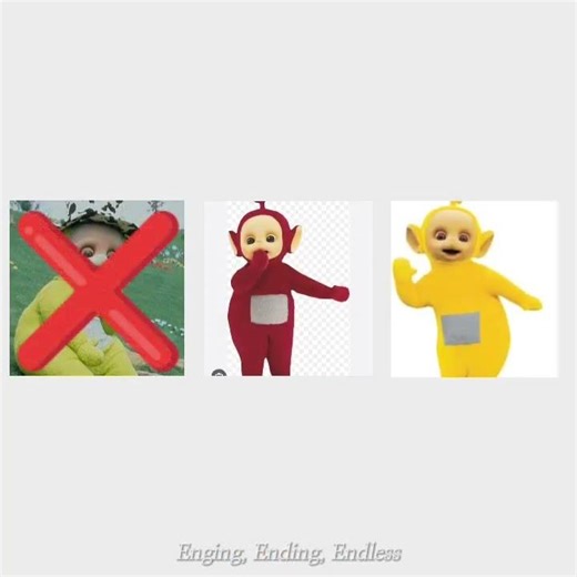 endless endless meme#teletubbies