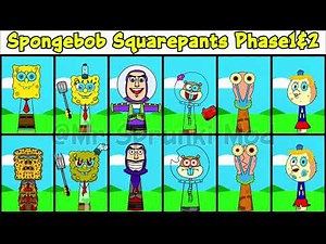 Sprunki OC: Sprunki OC All SpongeBob SquarePants Phase 1 to Phase 2 Compilation