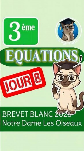 🔥 Préparation Brevet Blanc (3ème) — JOUR 8 - Equations ✏️📘#maths #equations #brevet #development