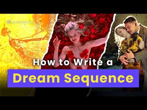 Writing a Dream — The Secret Behind the Most Iconic Dream Sequences