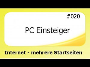 PC Einsteiger #020 Internet - mehrere Startseiten [deutsch]