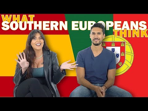 What SOUTHERN EUROPEANS Really Think About Each Other?
