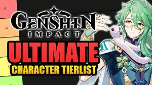 THE MOST UP TO DATE GENSHIN IMPACT CHARACTER TIER LIST | MOBILE, CONSOLE & PC