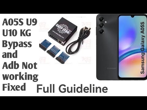 Samsung A05s U9 U10 Kg Bypass Adb Not working Fixed