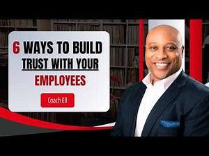 6 Ways to Build Trust With Employees | Leadership Skills Every Manager Needs