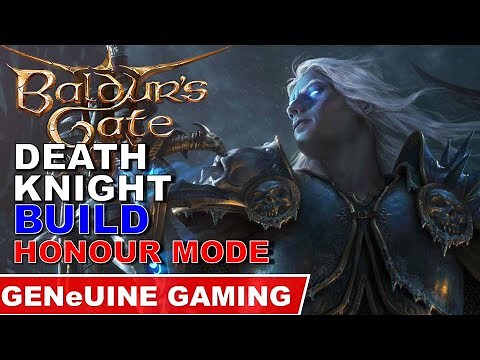 BALDUR'S GATE 3 - Death Knight Build Guide (Honour)
