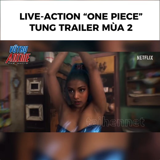 [Vietsub] Live-action One Piece công bố trailer chính thức cho mùa thứ 2!! #taihennet #taihenvn | Vũ Trụ Anime