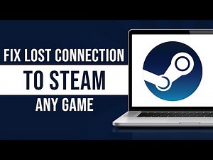 How To Fix Lost Connection To Steam Any Game