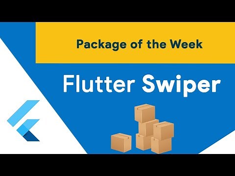 Flutter Swiper (Package of the Week)