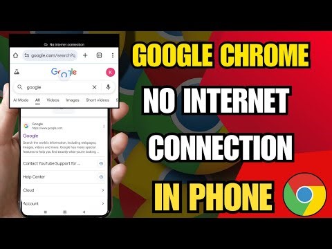 Fix Google Chrome "No Internet Connection" In Phone
