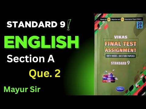 Standard 9 English | Vikas Final Test Assignment 2026 Section A Question 2 English | English Medium
