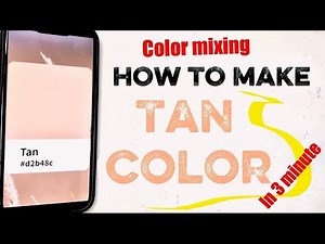 How to Mix Perfect Tan Color with Just 3 Basic Colors || color mixing