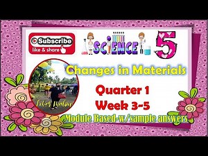 Science Q1 Week 3-5