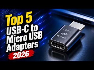 Top 5 USB-C to Micro USB Adapters for Fast Charging & Data