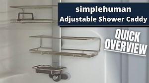 Watch simplehuman Shower Caddy Quick Look! on Amazon Live