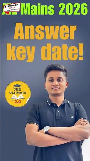 JEE Mains Final Answer Key & Result Update !