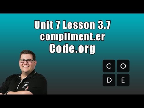 Code.org Unit 7 Lesson 3 7 - compliment.er