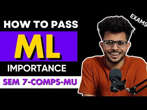 How to Pass Machine Learning 2025 | ML Importance | Sem 7 Comps MU ✅ 📚