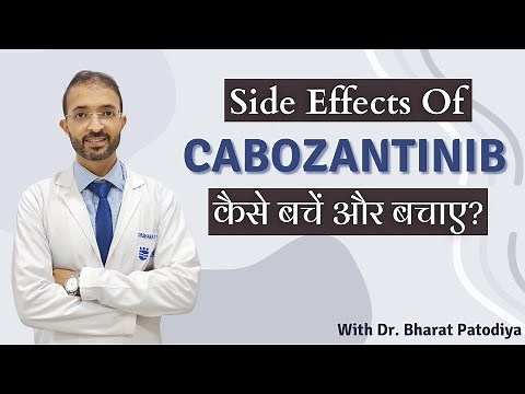 Cabozantinib || What Are Side Effects?? || Avoid With These Easy 7 Steps || Dr. Bharat Patodiya