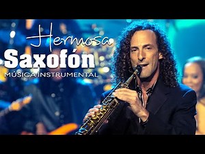 Kenny G 💖 Sus Mejores Canciones | Grandes Éxitos saxofón Inolvidables Mix de Todos los Tiempos