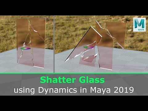 Shatter Glass in Maya 2019