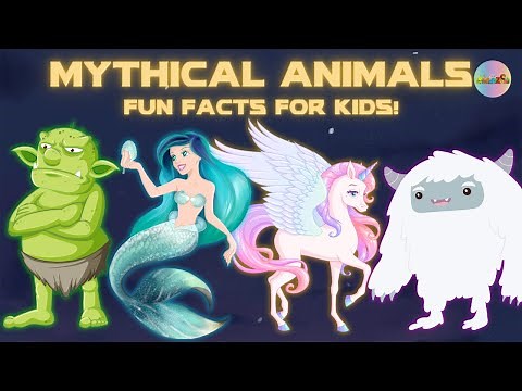 Mythical Animals and Creatures: Fun Facts for Kids to Learn #forkids #mythicalcreatures #KiddiZoo