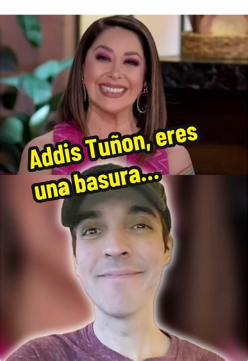 Addis Tuñon, eres una basura…. #arguendetv #mitotetv #addistuñón #gustavoadolfoinfante