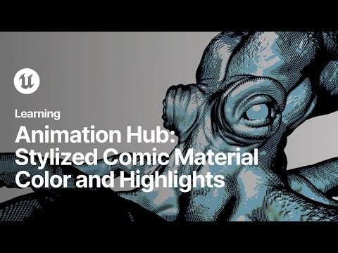 Stylized Comic Material Color and Highlights | Unreal Engine Animation Hub