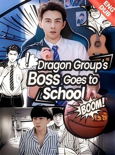 318K views · 13K reactions | https://grlink.onelink.me/oYuU/j4xyrfli Full episodes CEO transmigrates to student, faces family frame, teaches bully lesson—subordinates arrive as bully's parents threaten. NAME:[ENG DUB] Dragon Group's Boss Goes to School EP04 #goodshort #GoodReel #drama #cdrama #UnderdogStory #shorts #MaleDrama #Revenge #manga #hotmale | GoodReel | Facebook