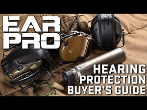 Buyer's Guide to Hearing Protection | What To Know About Ear Pro Before You Buy