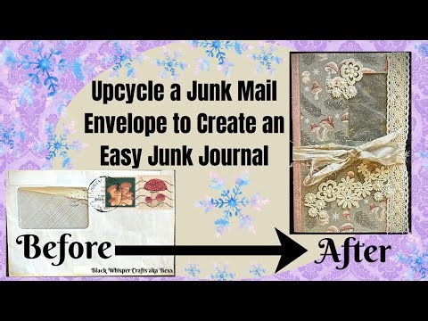Turn a Junk Mail Envelope into an Easy Junk Journal
