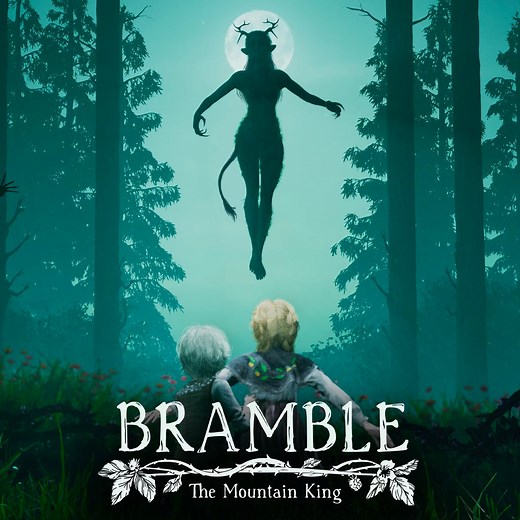 Bramble: The Mountain King - IGN