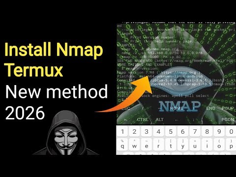 How to Install Nmap in Termux (2026 Latest Method |