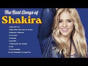 Shakira 1 Hour Playlist: Top Latin Hits & Dance Classics