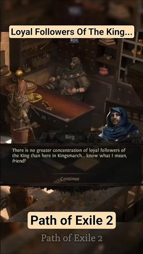 Loyal Followers Of The King... | Path of Exile 2