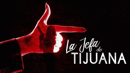 La jefa de Tijuana (2012)