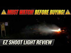 EZ Shoot Tactical Light – Must Watch Before buying!