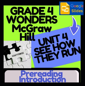 See How They Run | Wonders Unit 4 Week 1 Vocab & Background Knowledge Lesson
