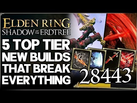 Shadow of the Erdtree - New 5 Best MOST POWERFUL Builds in Game - Weapon Build Guide Elden Ring DLC!