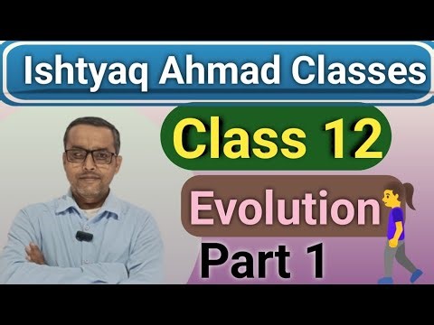 Class 12 evolution part 1